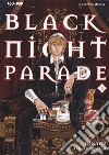 Black night parade. Vol. 3 libro