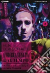 L'ombra venuta dal tempo da H. P. Lovecraft. Vol. 2 libro