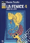 La fenice. Vol. 4: Libro del mito libro