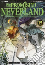 The promised Neverland. Vol. 15 libro