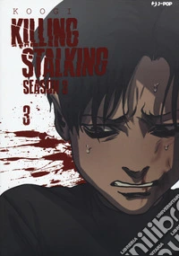 Killing stalking. Season 3. Vol. 3 libro
