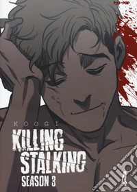 Killing stalking. Season 3. Con box vuoto. Vol. 4 libro