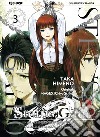 Steins; gate zero. Vol. 3 libro di Himeno Taka