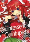 The quintessential quintuplets. Vol. 6 libro