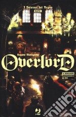 I valorosi del regno. Parte prima. Overlord. Vol. 5 libro