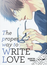 The proper way to write love libro