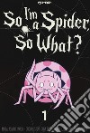 So I'm a spider, so what?. Vol. 1 libro