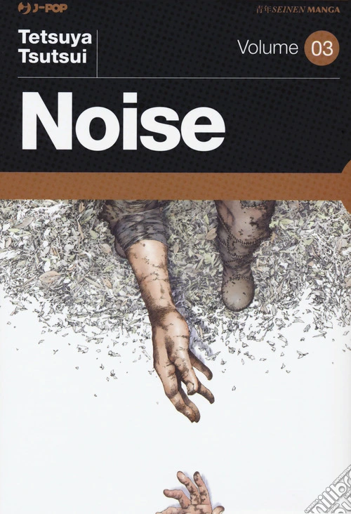 Noise. Vol. 3