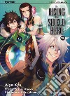 The rising of the shield hero. Vol. 15 libro