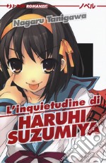 L'inquietudine di Haruhi Suzumiya libro