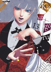 Kakegurui. Vol. 13 libro