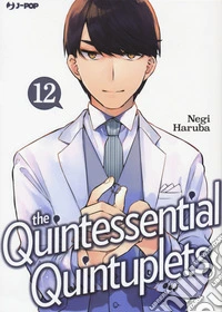 The quintessential quintuplets. Vol. 12 libro