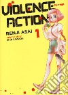 Violence action. Vol. 1 libro di Sawada Shin