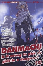 DanMachi. Vol. 10 libro