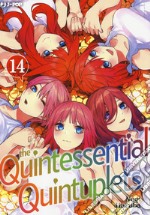 The quintessential quintuplets. Vol. 14 libro