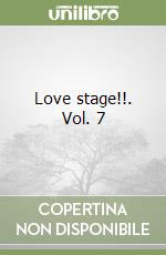 Love stage!!. Vol. 7 libro