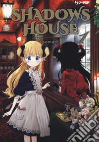 Shadows house. Vol. 1