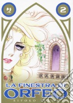 La finestra di Orfeo. Vol. 2 libro