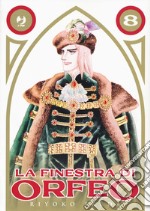 La finestra di Orfeo. Vol. 8 libro