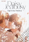 Daisy jealousy libro di Tanaka Ogeretsu