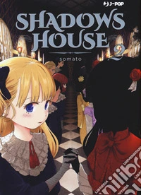 Shadows house. Vol. 2