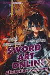 Alicization invading. Sword art online. Vol. 15 libro