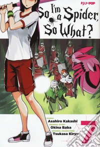 So I'm a spider, so what?. Vol. 7 libro