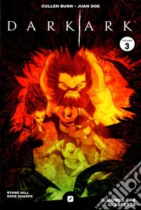 Dark ark. Vol. 3
