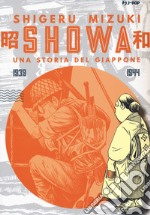 Showa. Una storia del Giappone. Vol. 2: 1939-1944 libro