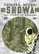 Showa. Una storia del Giappone. Vol. 3: 1944-1953 libro