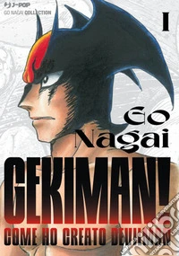 Gekiman!. Vol. 1