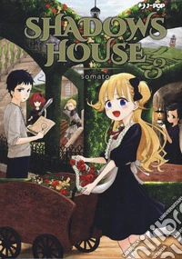 Shadows house. Vol. 3