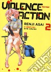 Violence action. Vol. 2 libro di Sawada Shin