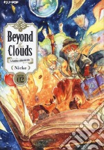 Beyond the clouds. La bambina caduta dal cielo. Vol. 2 libro