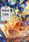 Beyond the clouds. La bambina caduta dal cielo. Vol. 2 libro