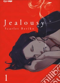 Jealousy. Vol. 1