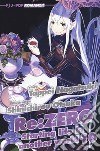 Re: zero. Starting life in another world. Vol. 10 libro di Nagatsuki Tappei