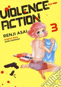 Violence action. Vol. 3 libro