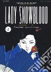 Lady Snowblood. Nuova ediz.. Vol. 2 libro di Koike Kazuo