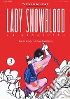 Lady Snowblood. Nuova ediz.. Vol. 3 libro