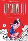 Lady Snowblood. Nuova ediz.. Vol. 3 libro di Koike Kazuo