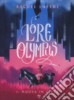 Lore olympus. Vol. 1: Nuova in città libro