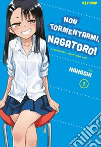 Non tormentarmi, Nagatoro!. Vol. 1 libro