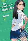 Non tormentarmi, Nagatoro!. Vol. 2 libro