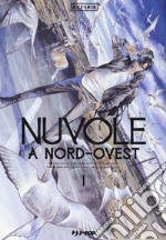 Nuvole a Nord-Ovest. Vol. 1 libro