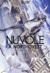 Nuvole a Nord-Ovest. Vol. 1 libro di Irie Aki