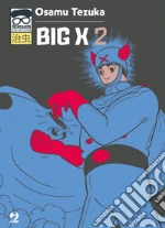 Big X. Vol. 2 libro