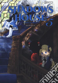 Shadows house. Vol. 5