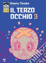 Il terzo occhio. Vol. 3 libro