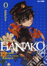 Hanako-kun. I 7 misteri dell'Accademia Kamome. Vol. 0 libro